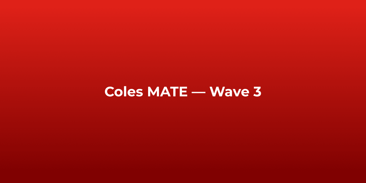 Coles MATE (Wave 3)